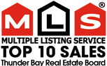 TOP TEN in MLS®  Sales,  Thunder Bay Real Estate Board